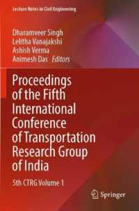 Proceedings of the Fifth International Conference of Transportation Research Group of India : 5th CTRG Volume 1 (Lecture Notes in Civil Engineering)