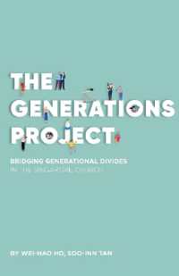 The Generations Project : Bridging Generational Divides in the Singapore Church