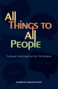 All Things to All People : Cultural Intelligence for Christians