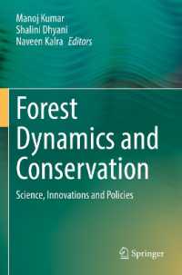 Forest Dynamics and Conservation : Science, Innovations and Policies