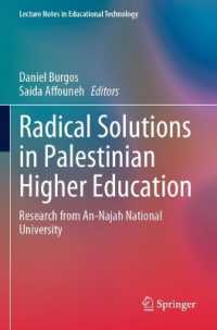 Radical Solutions in Palestinian Higher Education : Research from An-Najah National University (Lecture Notes in Educational Technology)
