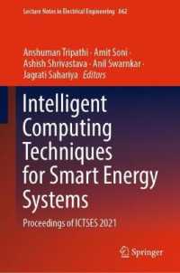 Intelligent Computing Techniques for Smart Energy Systems : Proceedings of ICTSES 2021 (Lecture Notes in Electrical Engineering)