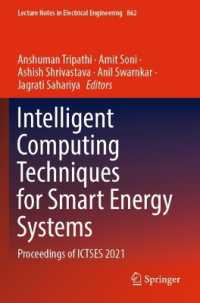 Intelligent Computing Techniques for Smart Energy Systems : Proceedings of ICTSES 2021 (Lecture Notes in Electrical Engineering)