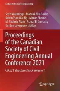 Proceedings of the Canadian Society of Civil Engineering Annual Conference 2021 : CSCE21 Structures Track Volume 1 (Lecture Notes in Civil Engineering)