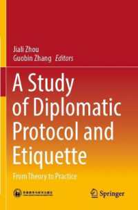 A Study of Diplomatic Protocol and Etiquette : From Theory to Practice