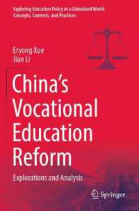 China's Vocational Education Reform : Explorations and Analysis (Exploring Education Policy in a Globalized World: Concepts, Contexts, and Practices)