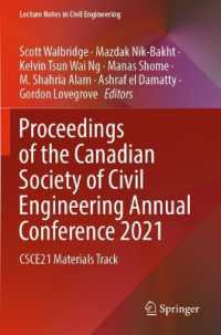 Proceedings of the Canadian Society of Civil Engineering Annual Conference 2021 : CSCE21 Materials Track (Lecture Notes in Civil Engineering)