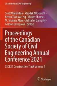 Proceedings of the Canadian Society of Civil Engineering Annual Conference 2021 : CSCE21 Construction Track Volume 1 (Lecture Notes in Civil Engineering)