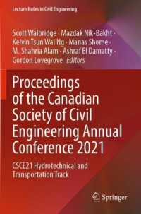 Proceedings of the Canadian Society of Civil Engineering Annual Conference 2021 : CSCE21 Hydrotechnical and Transportation Track (Lecture Notes in Civil Engineering)