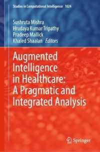 Augmented Intelligence in Healthcare: a Pragmatic and Integrated Analysis (Studies in Computational Intelligence)