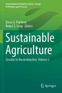 Sustainable Agriculture : Circular to Reconstructive, Volume 2 (Environmental Footprints and Eco-design of Products and Processes)