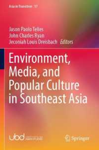 Environment, Media, and Popular Culture in Southeast Asia (Asia in Transition)
