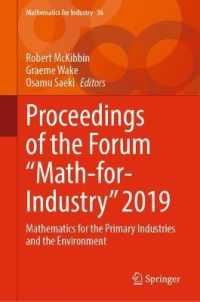 Proceedings of the Forum 'Math-for-Industry' 2019 : Mathematics for the Primary Industries and the Environment (Mathematics for Industry)