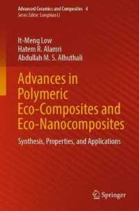 Advances in Polymeric Eco-Composites and Eco-Nanocomposites : Synthesis, Properties, and Applications (Advanced Ceramics and Composites)