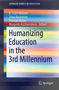 Humanizing Education in the 3rd Millennium (Springerbriefs in Education)