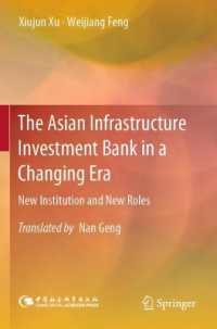 The Asian Infrastructure Investment Bank in a Changing Era : New Institution and New Roles