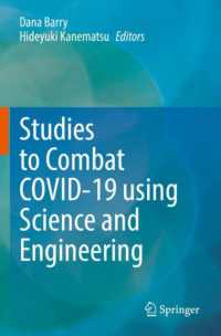 Studies to Combat COVID-19 using Science and Engineering
