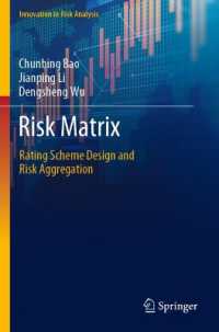 Risk Matrix : Rating Scheme Design and Risk Aggregation (Innovation in Risk Analysis)