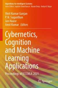 Cybernetics, Cognition and Machine Learning Applications : Proceedings of ICCCMLA 2021 (Algorithms for Intelligent Systems)