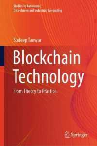 Blockchain Technology : From Theory to Practice (Studies in Autonomic, Data-driven and Industrial Computing)