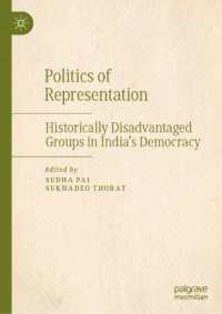 Politics of Representation : Historically Disadvantaged Groups in India's Democracy
