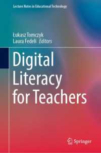 教師のためのデジタル・リテラシー<br>Digital Literacy for Teachers (Lecture Notes in Educational Technology)