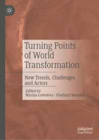Turning Points of World Transformation : New Trends, Challenges and Actors
