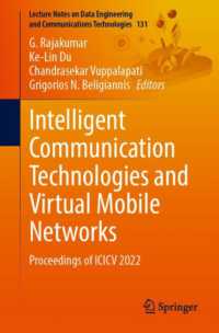 Intelligent Communication Technologies and Virtual Mobile Networks : Proceedings of ICICV 2022 (Lecture Notes on Data Engineering and Communications Technologies)