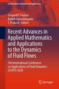 Recent Advances in Applied Mathematics and Applications to the Dynamics of Fluid Flows : 5th International Conference on Applications of Fluid Dynamics (ICAFD) 2020 (Lecture Notes in Mechanical Engineering)