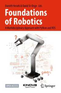 ロボット工学の基礎（テキスト）<br>Foundations of Robotics : A Multidisciplinary Approach with Python and ROS