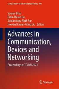 Advances in Communication, Devices and Networking : Proceedings of ICCDN 2021 (Lecture Notes in Electrical Engineering)
