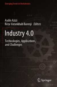 Industry 4.0 : Technologies, Applications, and Challenges (Emerging Trends in Mechatronics)
