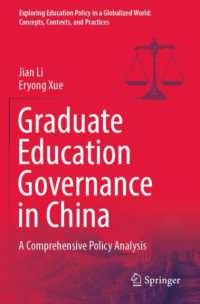 Graduate Education Governance in China : A Comprehensive Policy Analysis (Exploring Education Policy in a Globalized World: Concepts, Contexts, and Practices)