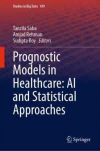 Prognostic Models in Healthcare: AI and Statistical Approaches (Studies in Big Data)