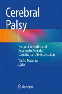 Cerebral Palsy : Perspective and Clinical Relation to Perinatal Complications/Events in Japan