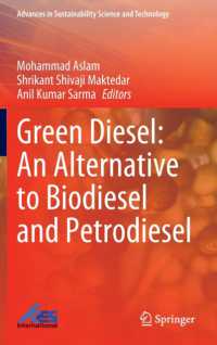 Green Diesel: an Alternative to Biodiesel and Petrodiesel (Advances in Sustainability Science and Technology)
