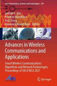 Advances in Wireless Communications and Applications : Smart Wireless Communications: Algorithms and Network Technologies, Proceedings of 5th ICWCA 2021 (Smart Innovation, Systems and Technologies)