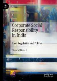 Corporate Social Responsibility in India : Law, Regulation and Politics