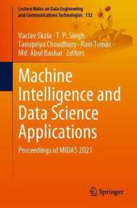 Machine Intelligence and Data Science Applications : Proceedings of MIDAS 2021 (Lecture Notes on Data Engineering and Communications Technologies)