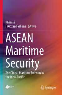 ASEAN Maritime Security : The Global Maritime Fulcrum in the Indo-Pacific