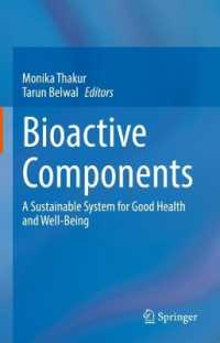 Bioactive Components : A Sustainable System for Good Health and Well-Being