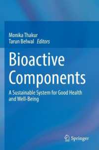 Bioactive Components : A Sustainable System for Good Health and Well-Being