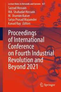 Proceedings of International Conference on Fourth Industrial Revolution and Beyond 2021 (Lecture Notes in Networks and Systems)