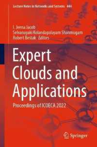 Expert Clouds and Applications : Proceedings of ICOECA 2022 (Lecture Notes in Networks and Systems)