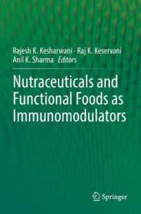 Nutraceuticals and Functional Foods in Immunomodulators