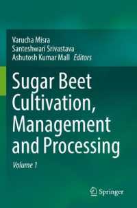 Sugar Beet Cultivation, Management and Processing