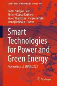 Smart Technologies for Power and Green Energy : Proceedings of STPGE 2022 (Lecture Notes in Networks and Systems)