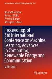 Proceedings of 3rd International Conference on Machine Learning, Advances in Computing, Renewable Energy and Communication : MARC 2021 (Lecture Notes in Electrical Engineering)