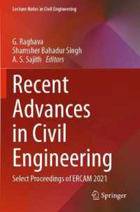 Recent Advances in Civil Engineering : Select Proceedings of ERCAM 2021 (Lecture Notes in Civil Engineering)