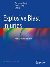 Explosive Blast Injuries : Principles and Practices